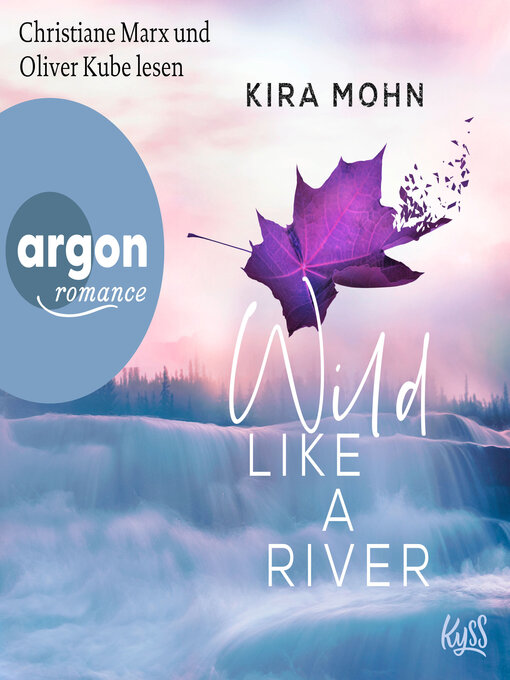 Titeldetails für Wild like a River--Kanada, Band 1 nach Kira Mohn - Verfügbar